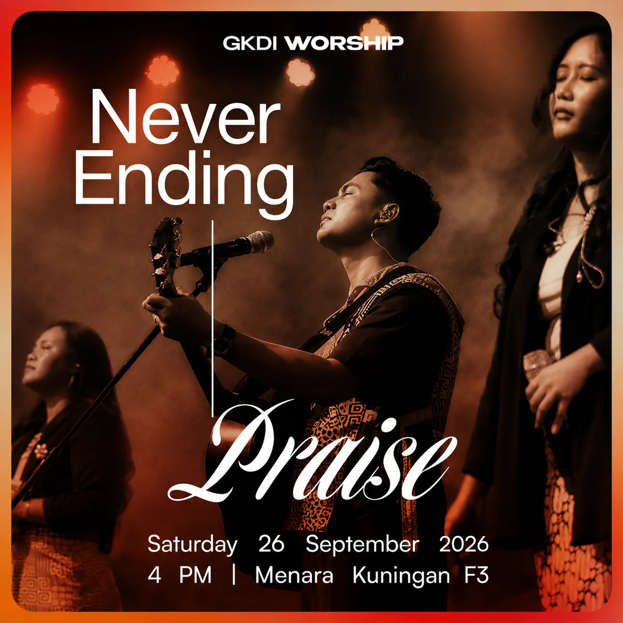 GKDI WORSHIP (NEVER ENDING PRAISE)