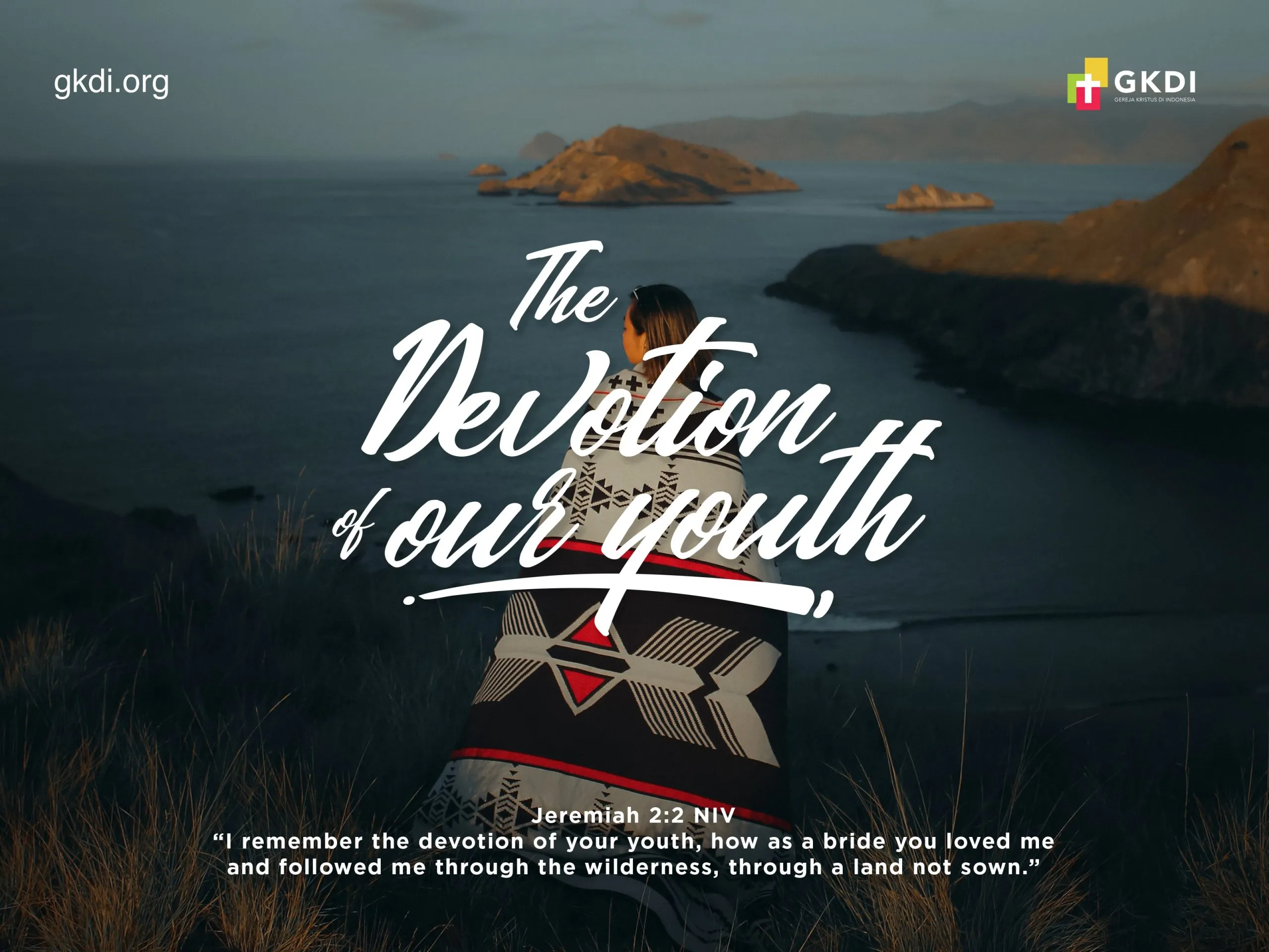 Tema Gereja Juni 2020 - The Devotion of Our Youth