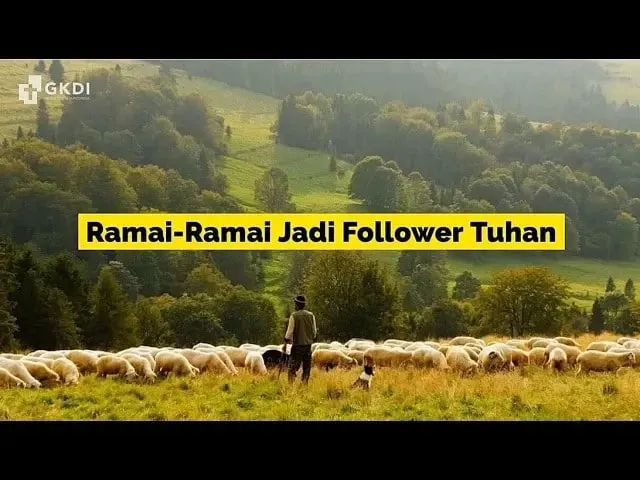Let Us All Become Followers of the Lord
