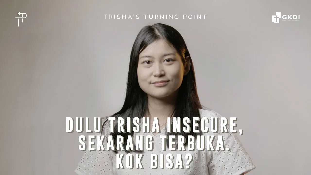 Bible Study Helped Me Open Up and Break Free from Insecurity - Turning Point Trisha